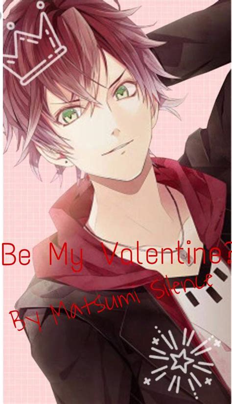 Be My Valentine? (Ayato Sakamaki X Reader!) | Diabolik Lovers! 💜 Amino