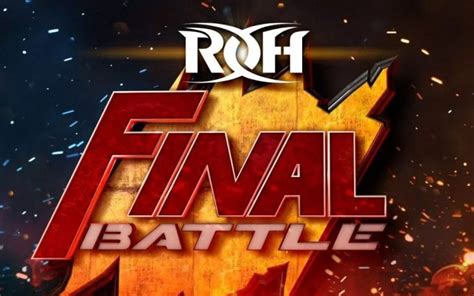 ROH Final Battle 2022 Full Card & Start Time