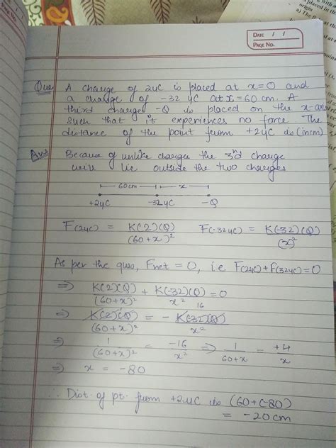 A charge of 2 micro coulomb is placed at x=0 and charge of -32 micro coulomb at x=60cm - Brainly.in