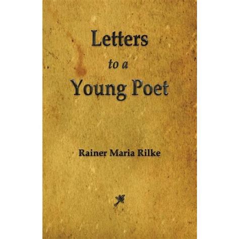 Letters To A Young Poet - By Rainer Maria Rilke (paperback) : Target