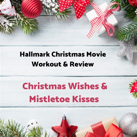 Christmas Wishes & Mistletoe Kisses Workout & Review ⋆ Andrea Claassen