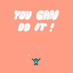 You Can Do It GIFs | GIFDB.com