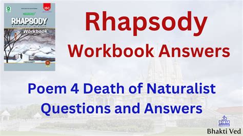 Death of Naturalist Poem Questions and Answers & Summary – Bhakti Ved