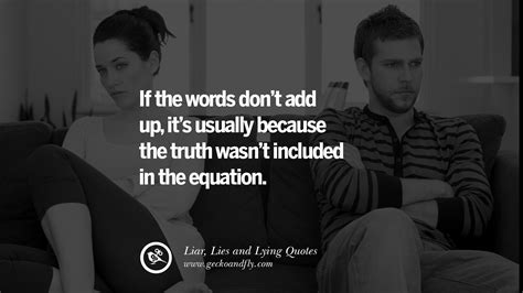 60 Quotes About Liar, Lies and Lying Boyfriend In A Relationship