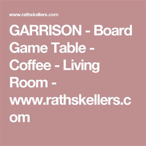GARRISON - Board Game Table - Coffee - Living Room - www.rathskellers.com | Board game table ...
