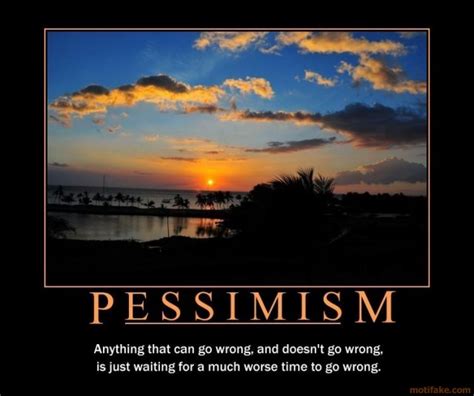 Quotes About Pessimism. QuotesGram