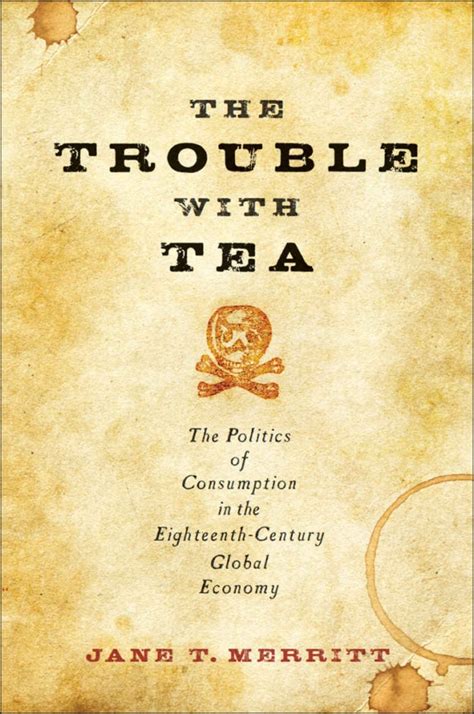 The Trouble with Tea / Historical Association