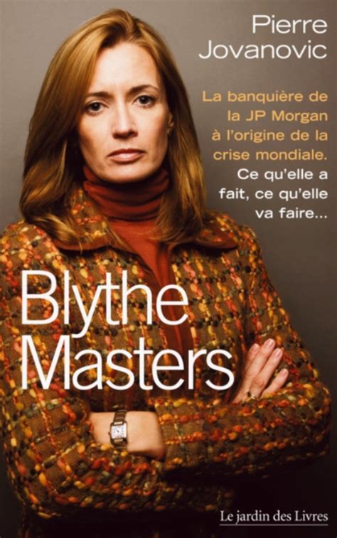 Blythe Masters : l’ange noir de la finance