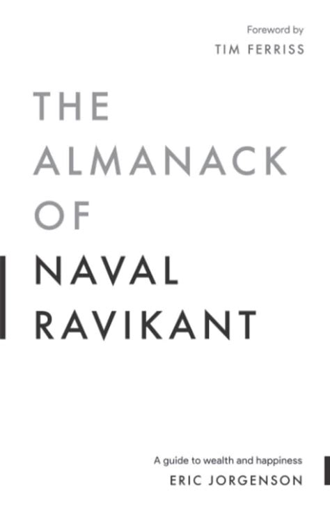 The Almanack of Naval Ravikant by Eric Jorgenson | Valuebury