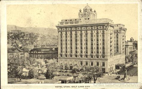 Hotel Utah Salt Lake City, UT