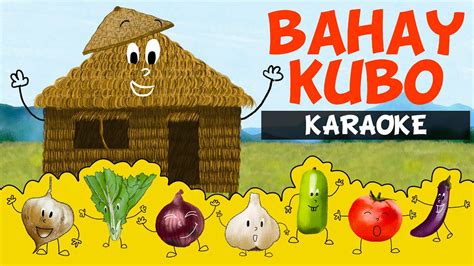 BAHAY KUBO [KARAOKE] - BEST VERSION (2021) | Awiting Pambata - YouTube