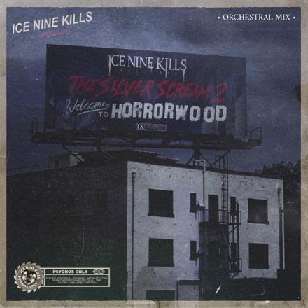 ICE NINE KILLS - Welcome To Horrorwood (Orchestration) - Reviews - Album of The Year