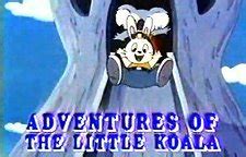 The Adventures of the Little Koala Episode Guide -Nickelodeon, Page 2 | BCDB