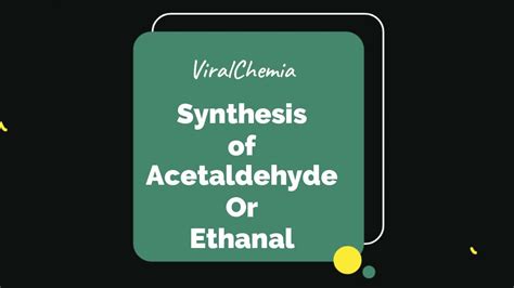 3 methods of Preparation of Acetaldehyde | synthesis of ethanal - YouTube