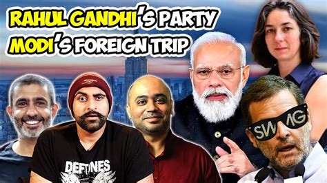 Rahul Gandhi's Partying | Modi's Foreign Trip | SSS Podcast - YouTube