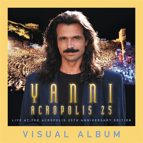 Yanni - Live at the Acropolis - 25th Anniversary Edition》- 雅尼的专辑 - Apple Music