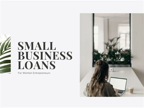 Small Business Loans For Women Entrepreneurs - Women's Business Daily