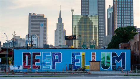 What to Do in Deep Ellum, Dallas: Art, Food, Music, and More – Blog