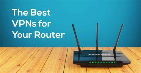 5 Best VPN Routers for Privacy and Security - DeviceMAG