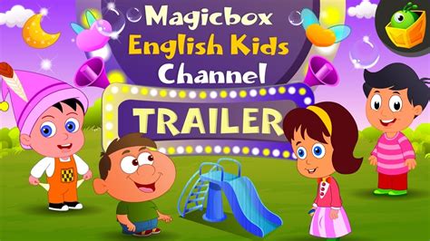 Magicbox English Kids Channel | Official Channel Trailer | Animated ...