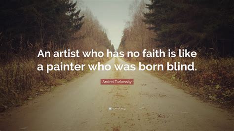 Andrei Tarkovsky Quotes (58 wallpapers) - Quotefancy