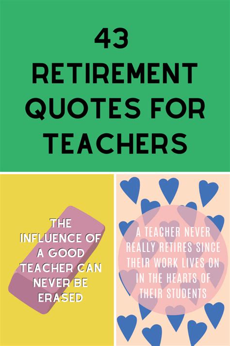 43 Retirement Quotes For Teachers - Darling Quote