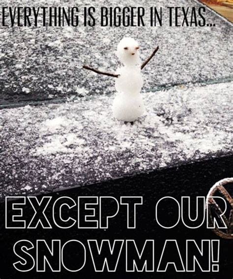 Texas Snow Humor - The state is seeing some of its coldest temperatures ...