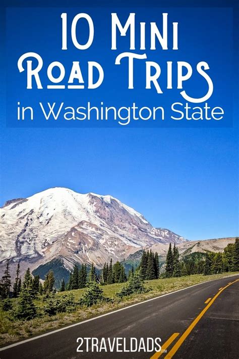 Most Scenic Drives in Washington State: 10 Mini Road Trips You'll Never Forget