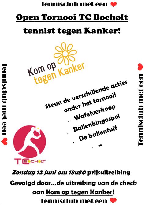 Open tornooi en Kom Op Tegen Kanker Actie - TCBocholt | TCBocholt