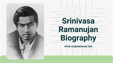 Srinivasa Ramanujan Biography, Wiki, Age, Family, & Career 2024