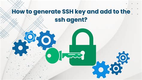 How to generate SSH key and add to the ssh agent? | Buy Linux VPS ...