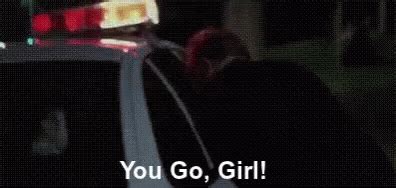 You Go Girl 396 X 188 Gif GIF | GIFDB.com