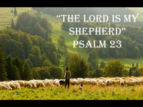 'The Lord is My Shepherd'