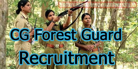 CG Forest Guard Recruitment 2024 {Out} Vacancy, Eligibility, Salary