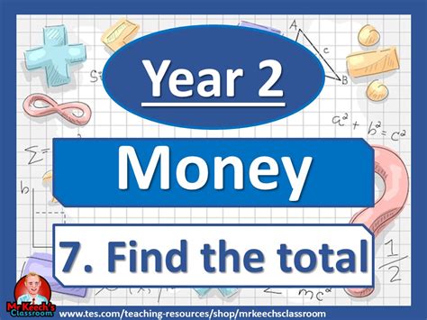 Year 2 - Money - Find the Total - White Rose Maths | Teaching Resources