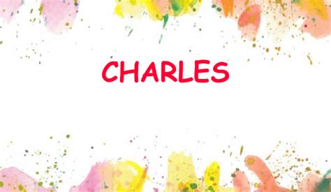 Charles Name Meaning