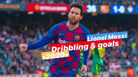 Lionel Messi - best DRIBBLING & GOALS 2020 - HD - YouTube