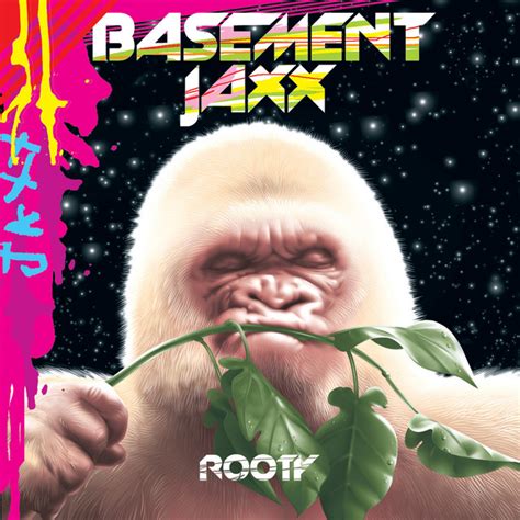 Basement Jaxx: best songs · discography · lyrics