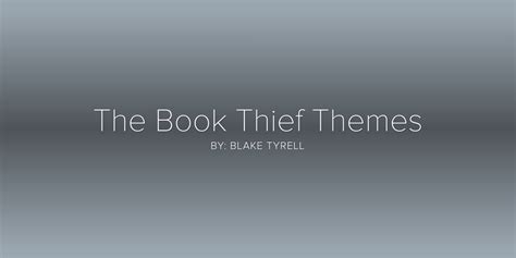 The Book Thief Themes