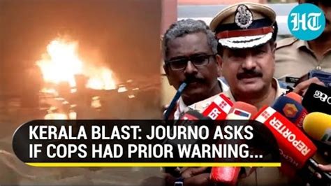 Kerala Blast: It Was An 'Improvised' Bomb, Says Police Chief Citing Prelim Info | Latest Updates ...