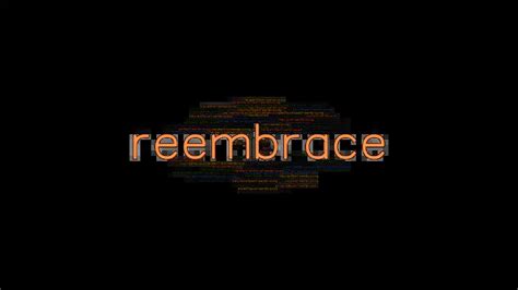 Reembrace Past Tense: Verb Forms, Conjugate REEMBRACE - GrammarTOP.com