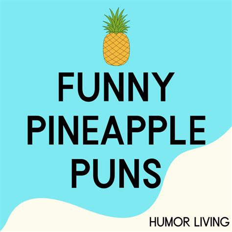 50+ Funny Pineapple Puns for a Tropical Laugh - Humor Living