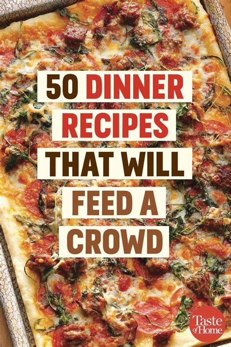 50 Dinner Recipes That Will Feed a Crowd | Cooking for a crowd, Food for a crowd, Christmas food ...