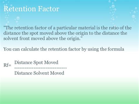 Retention factor