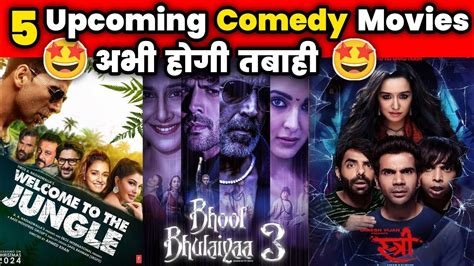 TOP - 5 Most Awaited Upcoming Comedy Movies Bollywood 2024 | Comedy Films Ab Hoga Hangama - YouTube