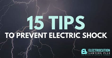 Electric Shock Prevention: How To Prevent Electric Shock (15 Tips)