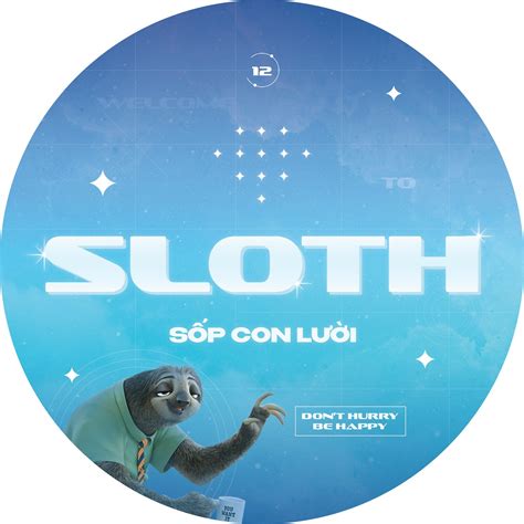 Sloth - Sốp con Lười