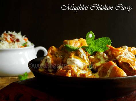 Mughlai Chicken Curry | Easy Recipes to Peek and Cook | PeekNCook