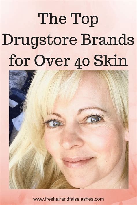 The Best Drugstore Brands for Over 40 Skin Care; Anti Aging Drugstore Brands | Drugstore anti ...