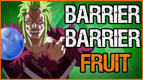 Barrier Fruit showcase | Project :One piece - YouTube